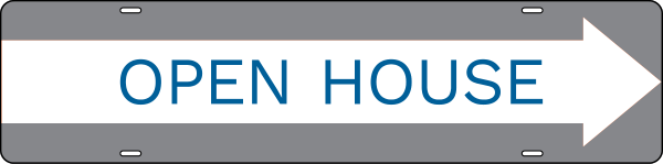 Open House Message Sign Rider, 6h x 24w, Steel