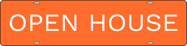 Open House Message Sign Rider, 6h x 24w, Steel